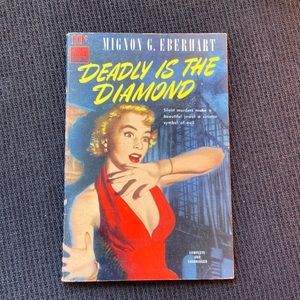 Deadly is the Diamond by Mignon Eberhart Pulp Fiction Vintage Softcover Book